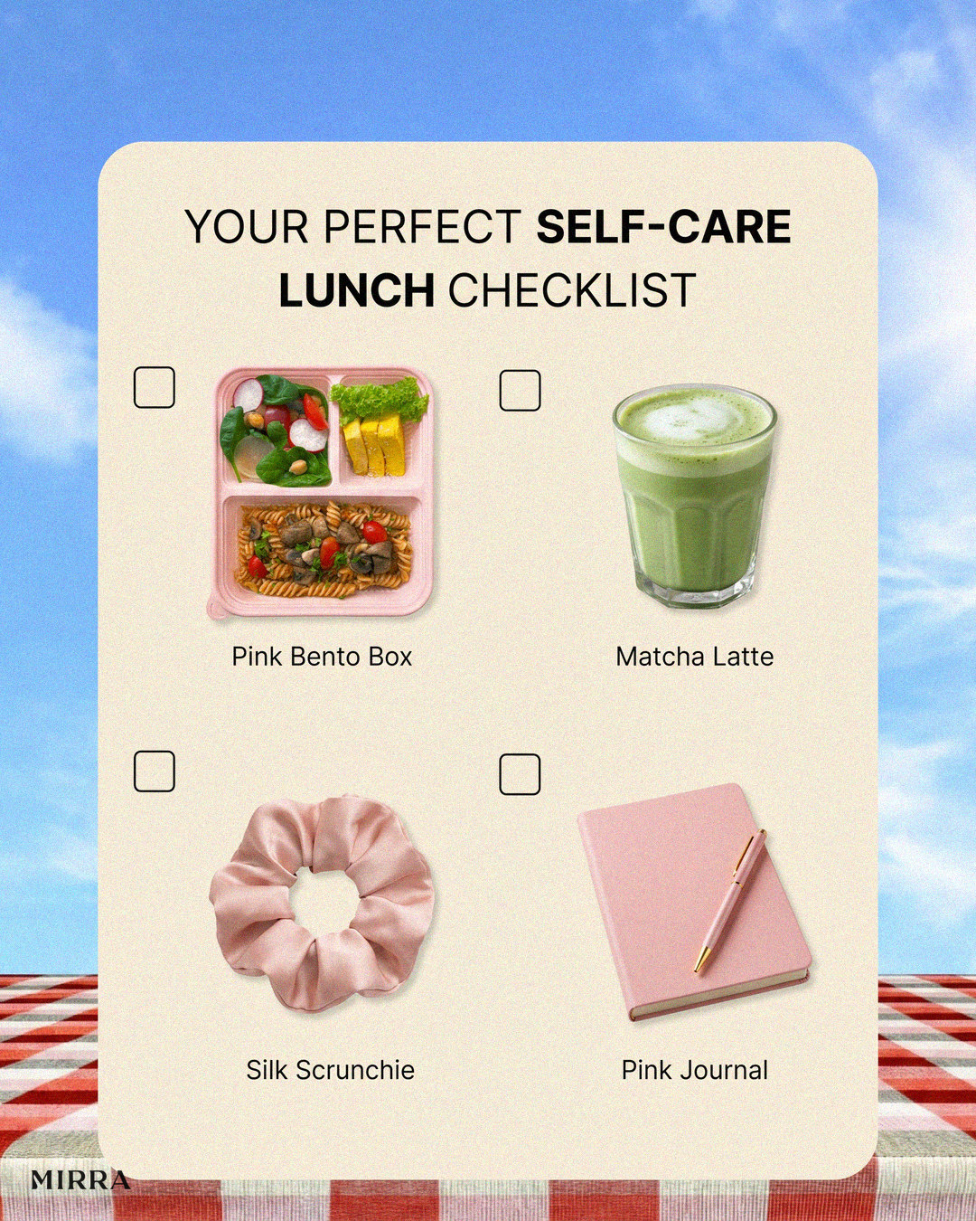 MIRRA — Self-care lunch checklist